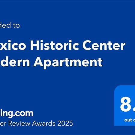 Mexico Historic Center Modern Apartment Eksteriør bilde